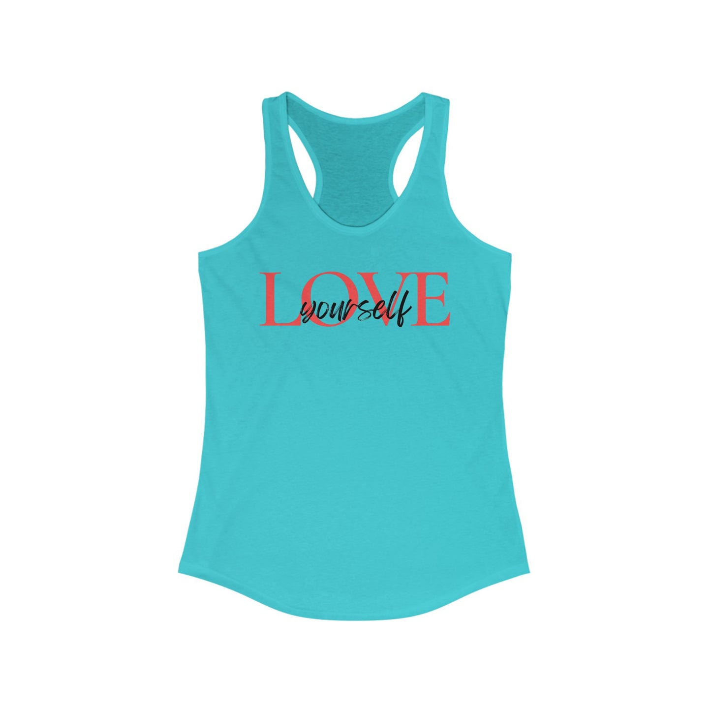 Love Yourself Racerback Tank Top