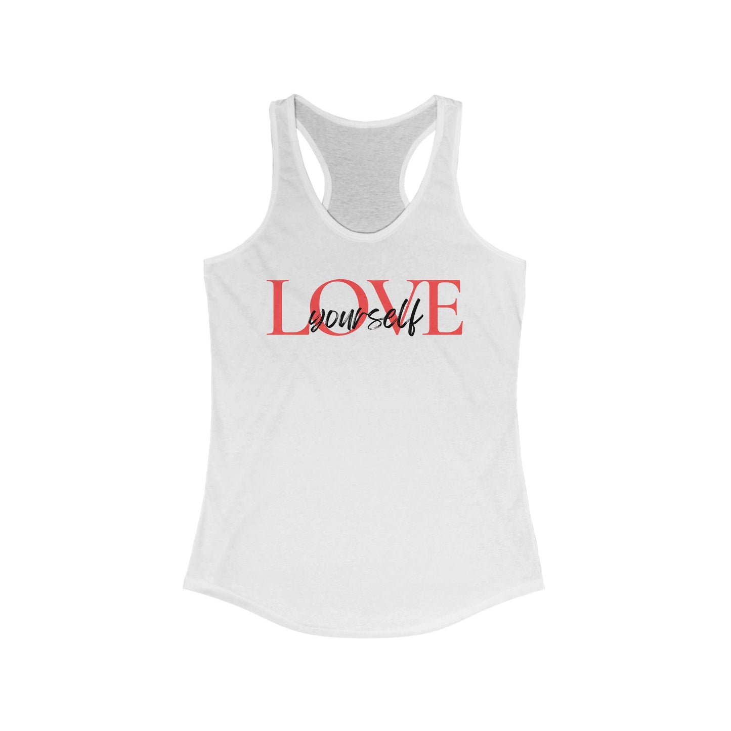Love Yourself Racerback Tank Top