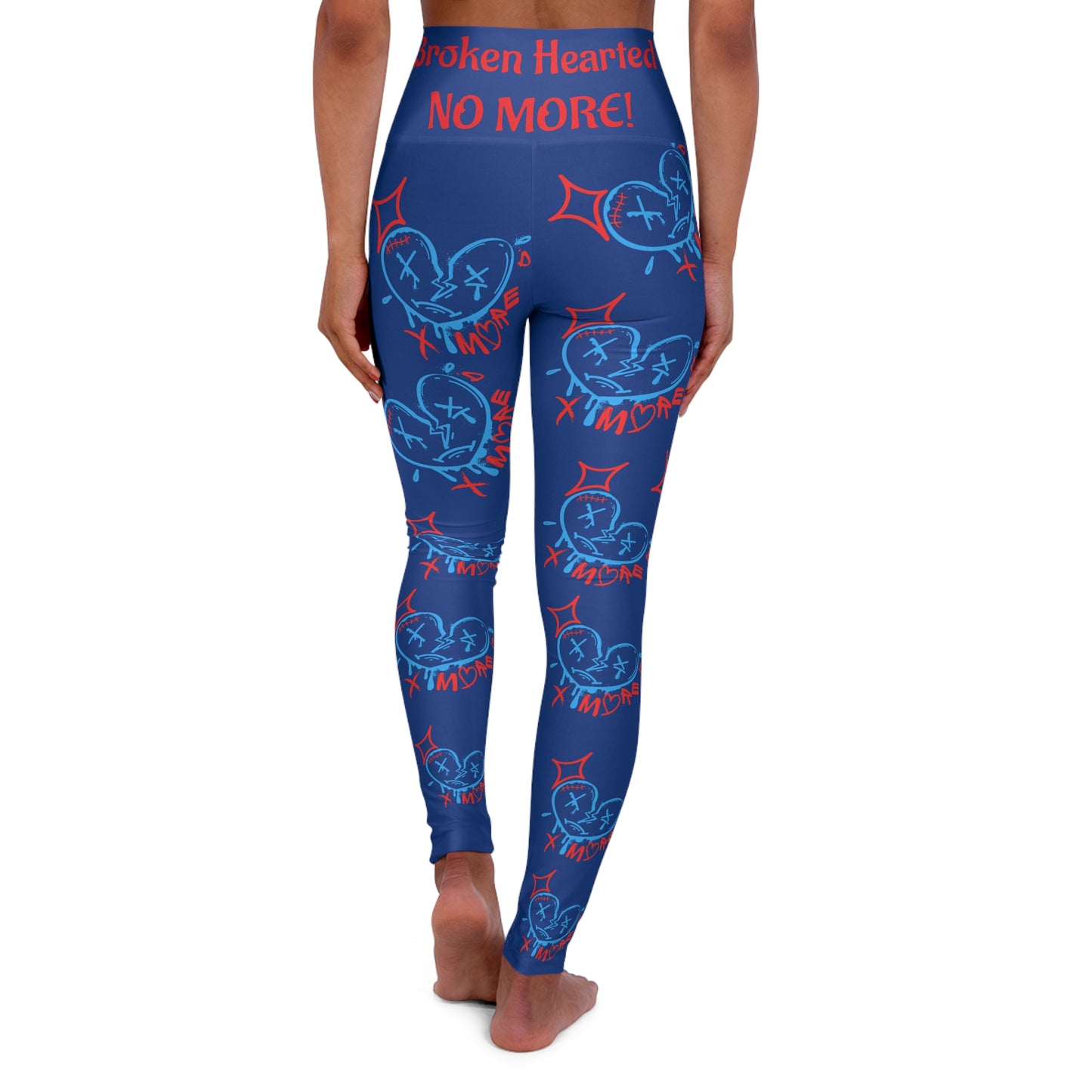 Broken Hearted No More High Waisted Yoga Pants Design for self-love and empowerment
