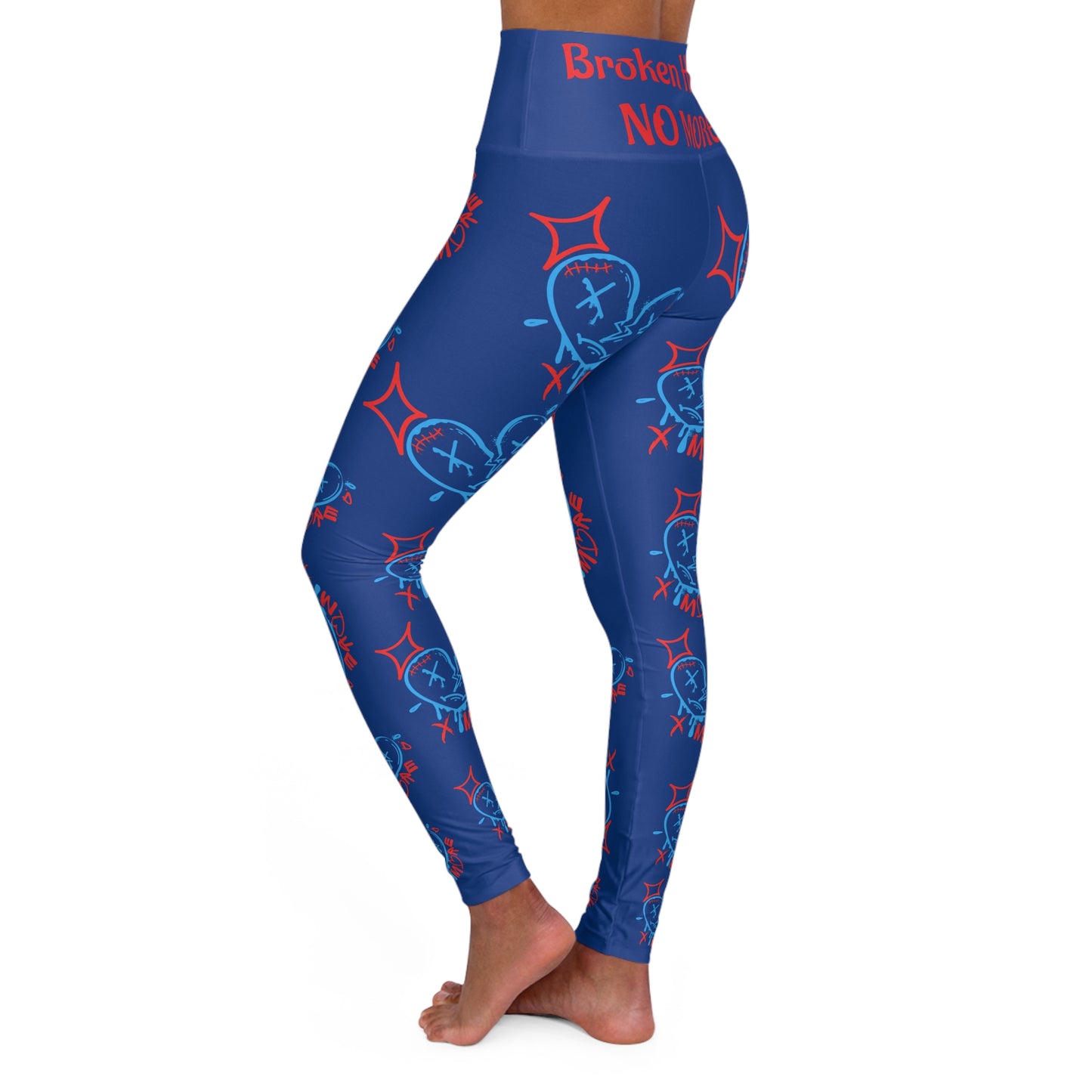 Broken Hearted No More High Waisted Yoga Pants Design for self-love and empowerment